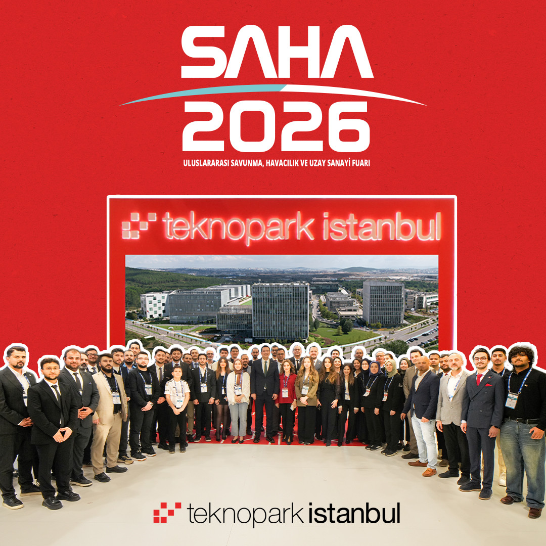 Teknopark İstanbul, SAHA 2026’ya Stratejik İş Birlikleriyle Damga Vurdu